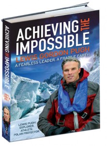 Lewis Gordon Pugh - Achieving the Impossible
